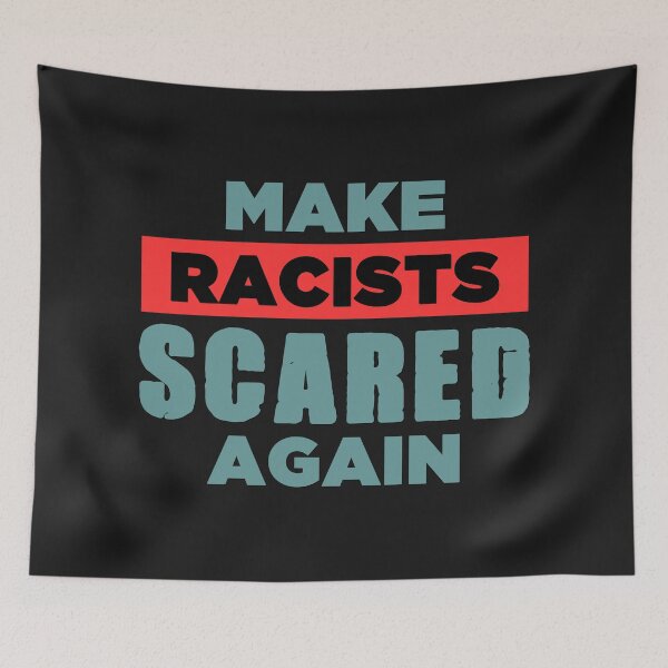 Item preview, Make Racists Scared Again - Clean Plain Text Effects Gift Ideas designed and sold by leo121687.