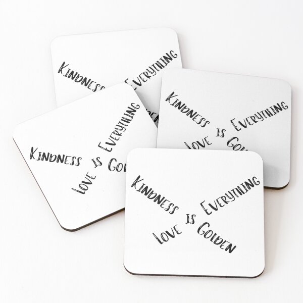 Item preview, Kindness is Golden, Love is Everything, Kindness is Everything, Love is Golden, Kindness is Love, Love is Kindness, Kindness is Kindness, Love is Love designed and sold by SAVWIS.