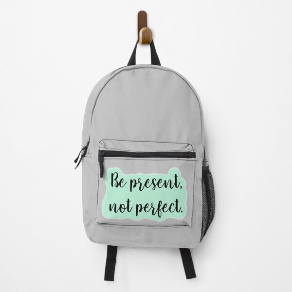 Item preview, Be Present, Not Perfect motivational quote designed and sold by adesignworld.