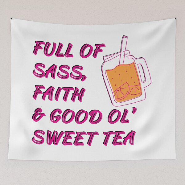 Item preview, Chica sureña de campo rosa Sass Faith & Sweet Tea designed and sold by asitflows.