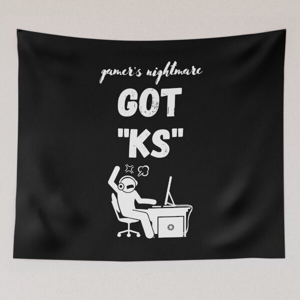 Item preview, Gamer's Nightmare Got "KS" designed and sold by StarlightTales.