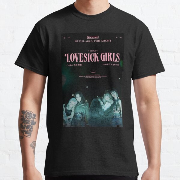 LOVESICK GIRLS The Album BLACK BP BLINK Pink icecream cover how you like that hylt kpop Classic T-Shirt