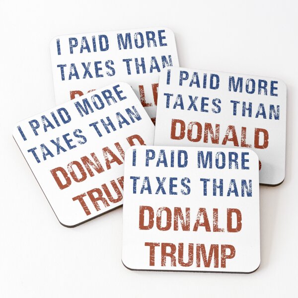 Item preview, I Paid More Taxes Than Donald Trump Protest Design designed and sold by magentasponge.