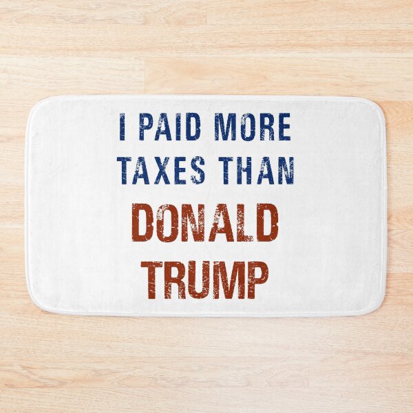Item preview, I Paid More Taxes Than Donald Trump Protest Design designed and sold by magentasponge.