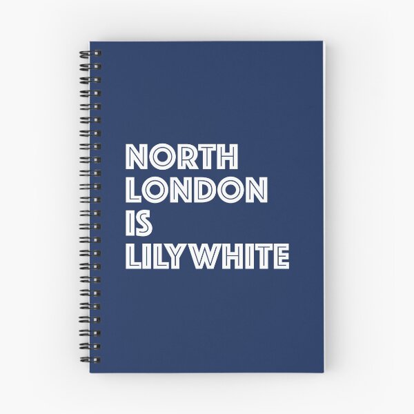 Item preview, Copy of North London Is Lilywhite designed and sold by Confusion101.