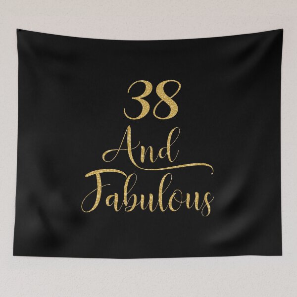 Item preview, Women 38 Years Old And Fabulous 38th Birthday Party design designed and sold by Grabitees.