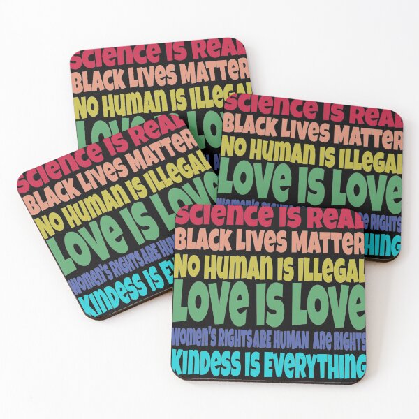 Item preview, Science Is Real Black Lives Matter No Human Is Illegal Love is Love Women's Rights Are Rights Kindess Is Everything designed and sold by Mr Wolf.