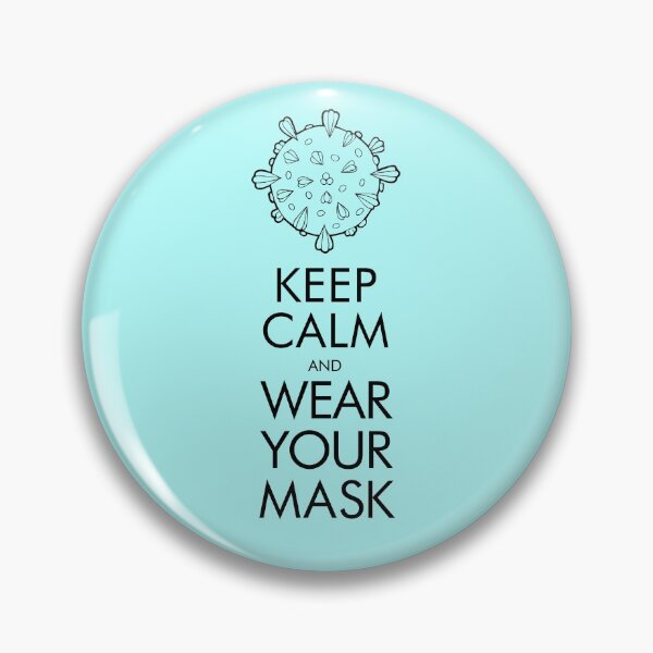 Item preview, Keep Calm and Wear Your Mask designed and sold by KocurFineArt.