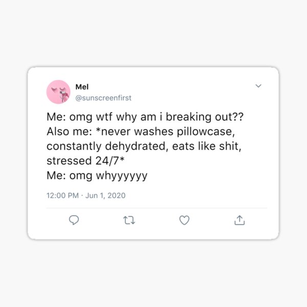 why-am-i-breaking-out-sticker-by-thoughtjumble-redbubble