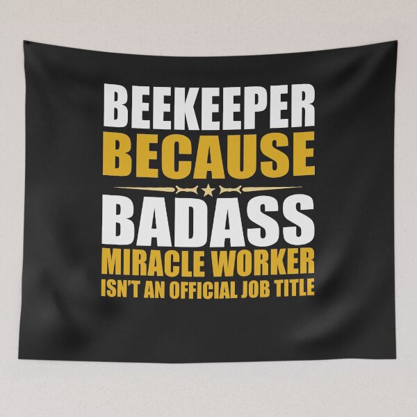 Item preview, Beekeeper Badass designed and sold by GeniusDesignArt.