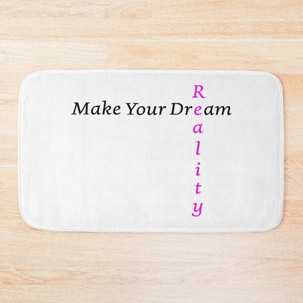 Item preview, Make Your Dream Reality designed and sold by Artstastic.