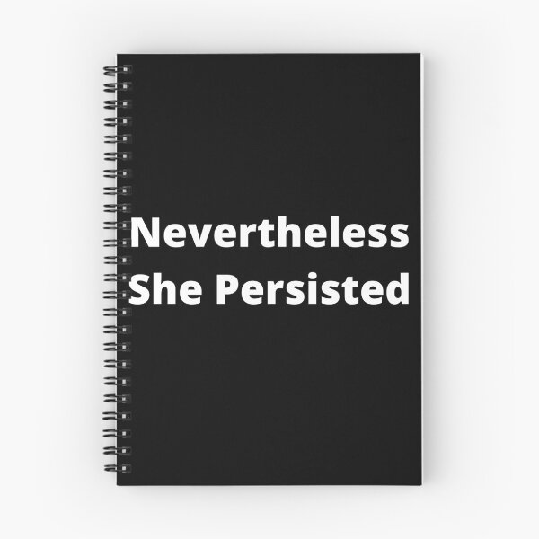 Item preview, Nevertheless She Persisted designed and sold by coffeetea2020.