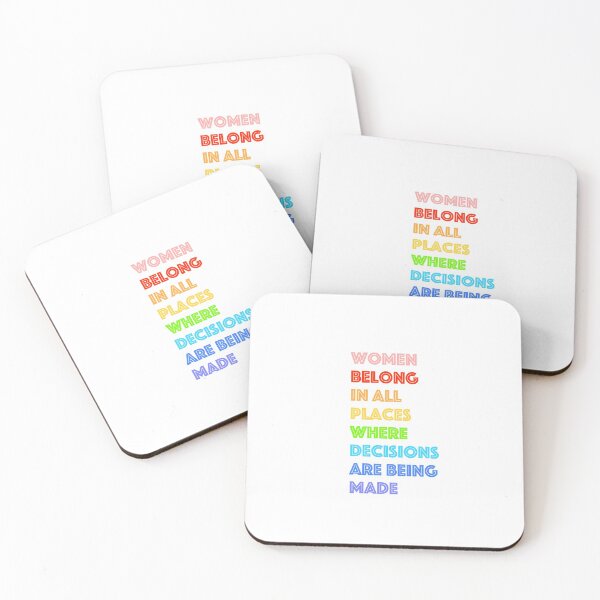 Item preview, RBG - Women Belong In All Places Where Decisions Are Being Made designed and sold by creativeloft.