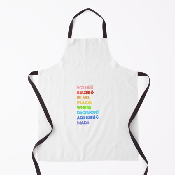 Item preview, RBG - Women Belong In All Places Where Decisions Are Being Made designed and sold by creativeloft.