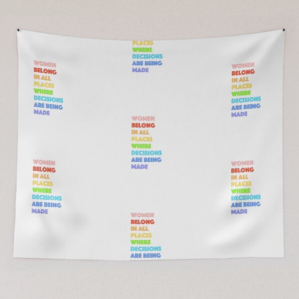Item preview, RBG - Women Belong In All Places Where Decisions Are Being Made designed and sold by creativeloft.
