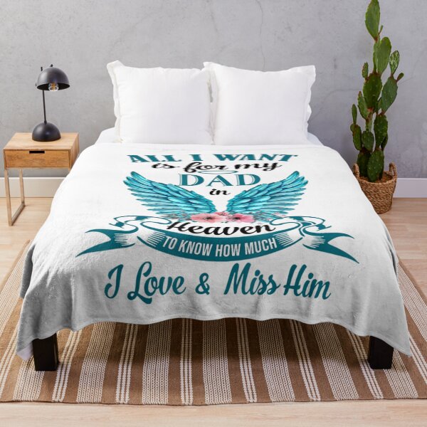 Item preview, All I Want Is For My Dad In Heaven I Miss My Dad designed and sold by HolmesMillie1.