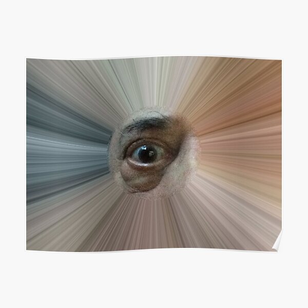 Eye see you! Poster