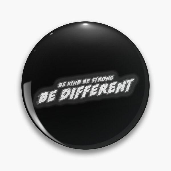 Item preview, Be Kind Be Strong Be Different designed and sold by joshua pierre.