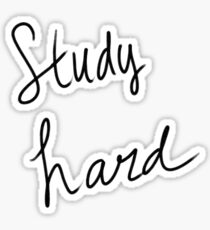 Study Hard Sticker