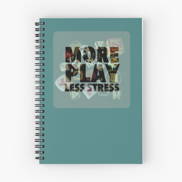 Item preview, More Play, Less Stress - Dice, Fun and Games designed and sold by tymonardo.