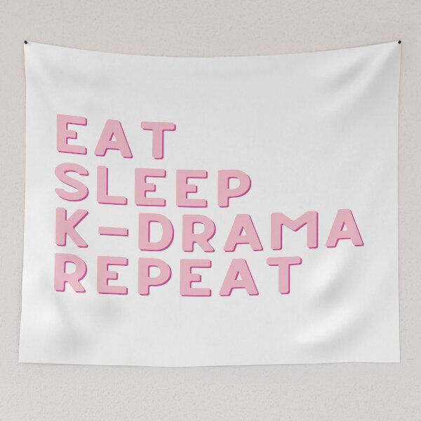 Item preview, Eat Sleep K-Drama Repeat Pink designed and sold by teesaurus.