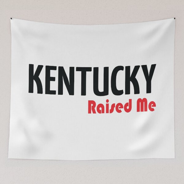 Item preview, Kentucky Raised Me designed and sold by ProjectX23.