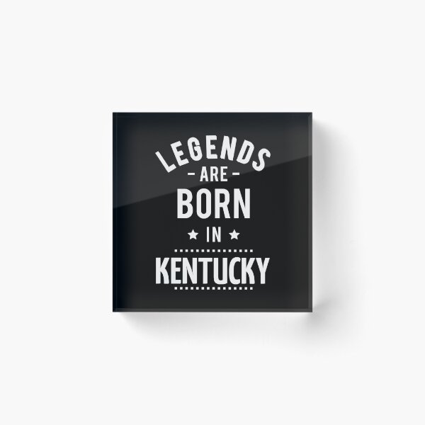 Item preview, Legends Are Born In Kentucky designed and sold by ProjectX23.