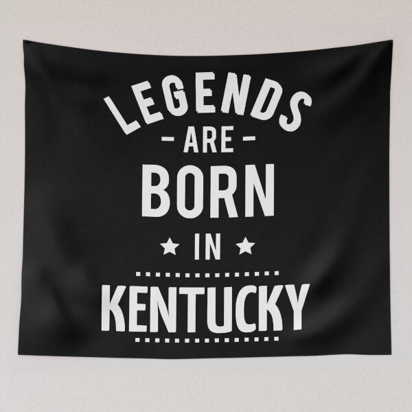 Item preview, Legends Are Born In Kentucky designed and sold by ProjectX23.