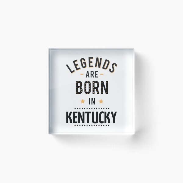 Item preview, Legends Are Born In Kentucky designed and sold by ProjectX23.