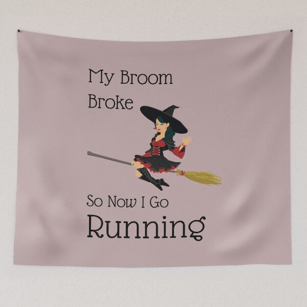Item preview, My Broom Broke so now i go running designed and sold by amrmab.