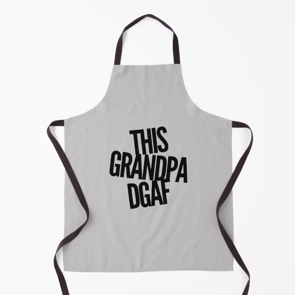 Item preview, THIS GRANDPA DGAF designed and sold by mademan3.