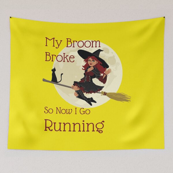 Item preview, My Broom Broke so now i go running designed and sold by amrmab.