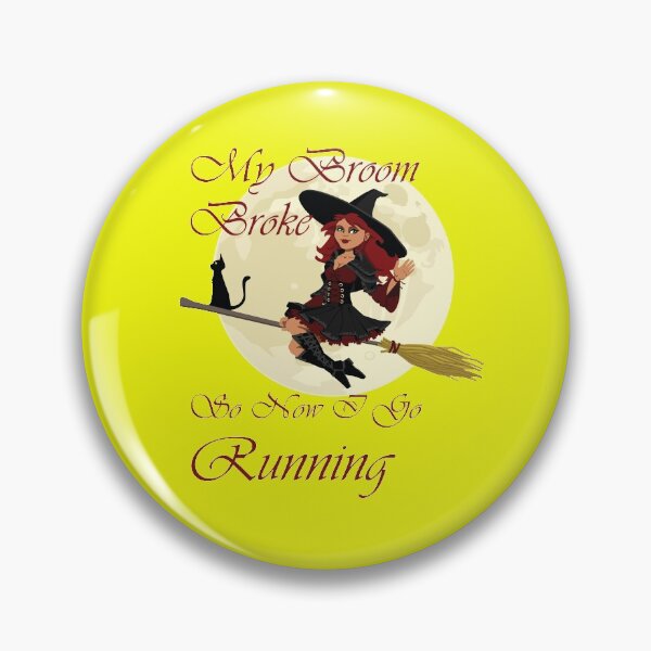 Item preview, My Broom Broke so now i go running designed and sold by amrmab.
