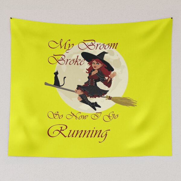 Item preview, My Broom Broke so now i go running designed and sold by amrmab.