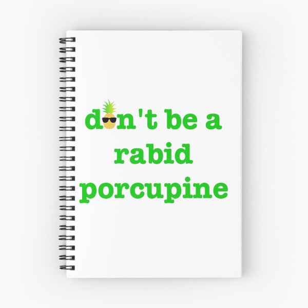 Item preview, Psych - Don't be a rabid porcupine designed and sold by ndubrey.