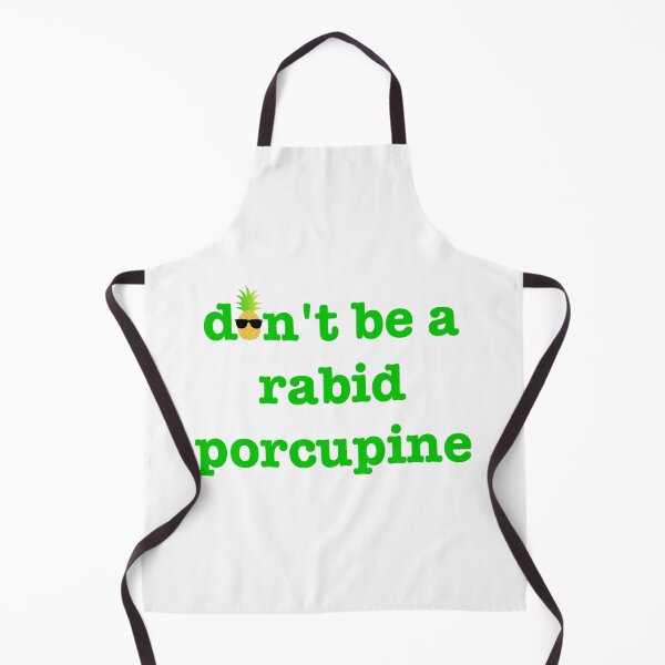 Item preview, Psych - Don't be a rabid porcupine designed and sold by ndubrey.