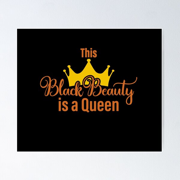 Item preview, This Black Beauty Is A Queen, Black Woman, Black Queen,  Melanin Queen, Black Girl Magic, Strong Black Woman designed and sold by UrbanApparel.