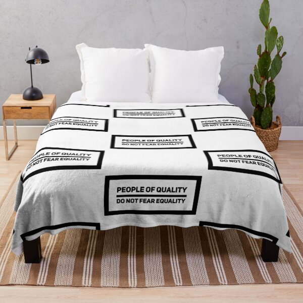 Item preview, PEOPLE OF QUALITY DO NOT FEAR EQUALITY designed and sold by creativemeanss1.