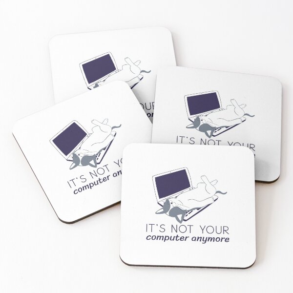 Item preview, It's Not Your Computer Anymore designed and sold by TeckDesigns.