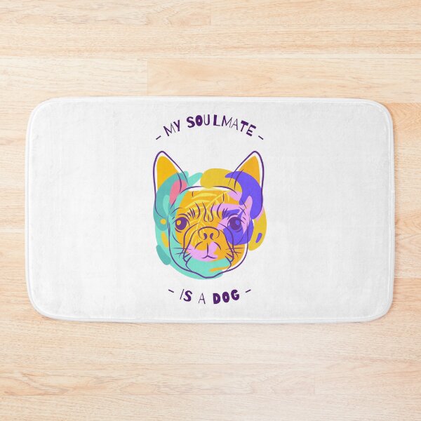 Item preview, My Soulmate Is A Dog designed and sold by TeckDesigns.