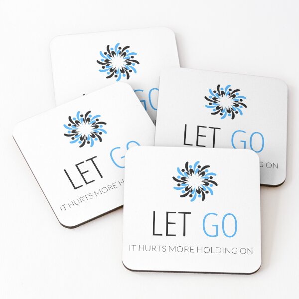 Item preview, Let Go It Hurts More Holding On designed and sold by TeckDesigns.