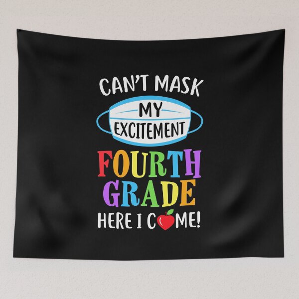 Item preview, I Cant Mask My Excitement 4th Grade Here I Come designed and sold by CreativeGift.