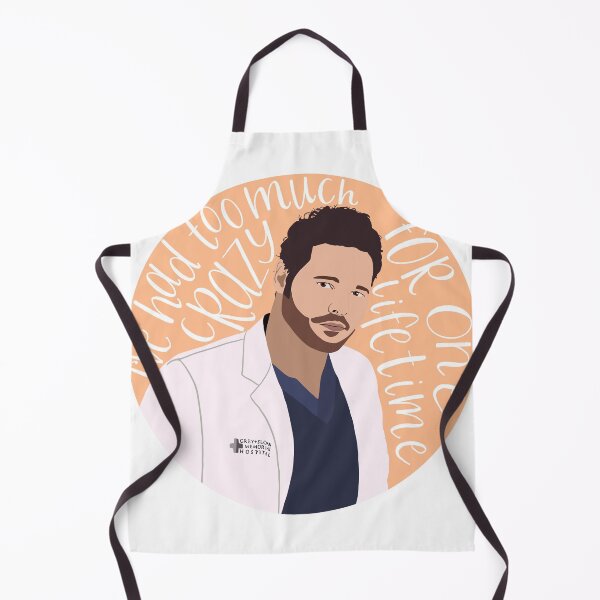 Item preview, Alex Karev - Quote - I've Had Too Much Crazy For One Lifetime designed and sold by jekel1hr.