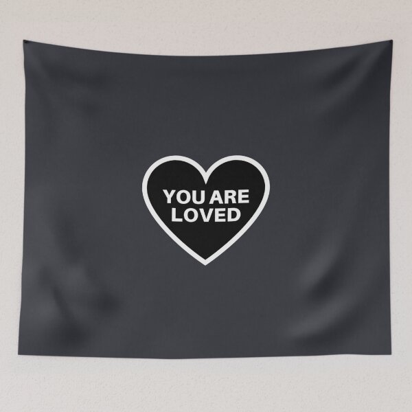 Item preview, You Are Loved designed and sold by UncleStuScience.