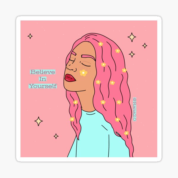 Believe in Yourself Sticker