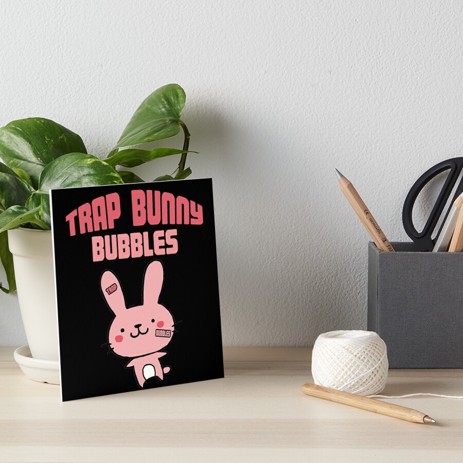 Trap Bunny Bubbles - Ppcocaine | Art Board Print