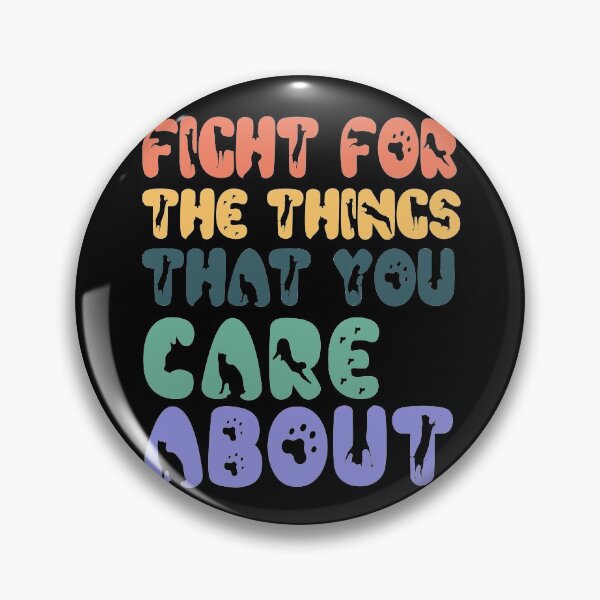 Item preview, fight for the things you care about rbg  designed and sold by GoodyLeo.