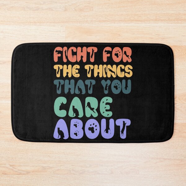 Item preview, fight for the things you care about rbg  designed and sold by GoodyLeo.
