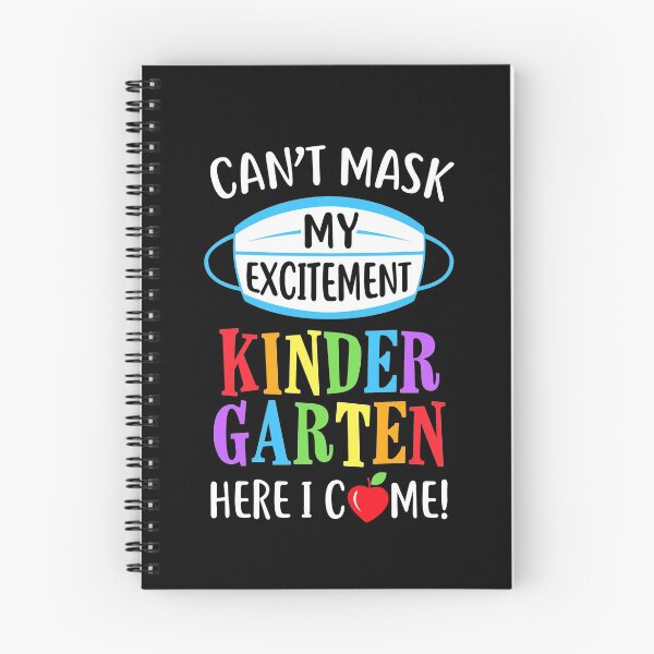 Item preview, I Cant Mask My Excitement Kindergarten Here I Come designed and sold by CreativeGift.