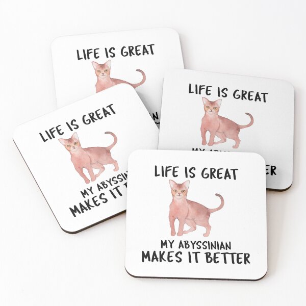 Item preview, Life Is Great My Abyssinian Makes It Better designed and sold by YourEssentials.